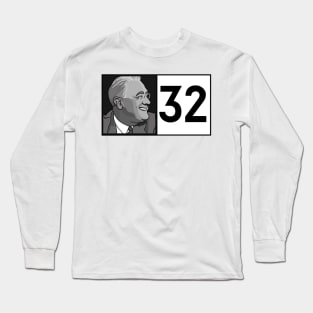 Roosevelt 32 Portrait Long Sleeve T-Shirt